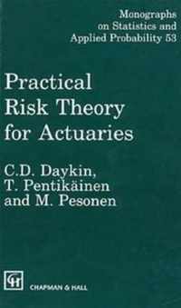 Practical Risk Theory for Actuaries