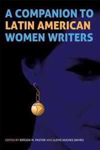 Companion To Latin American Women Writers