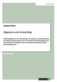 Migration und Schulerfolg