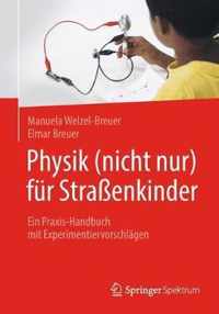 Physik (nicht nur) fur Strassenkinder