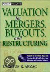 Valuation for Mergers, Buyouts, and Restructuring