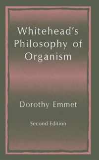 Whitehead's Philosophy of Organism