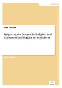 Steigerung der Lesegeschwindigkeit und Konzentrationsfahigkeit am Bildschirm