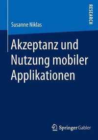 Akzeptanz und Nutzung mobiler Applikationen