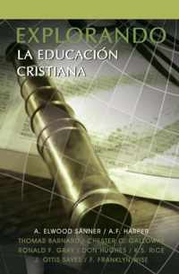 Explorando La Educacion Cristiana