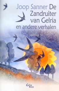 De Zandruiter van Gelria en andere verhalen