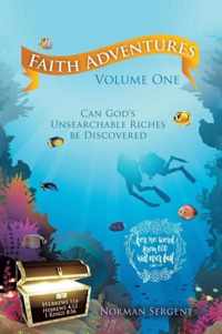 Faith Adventures Volume One