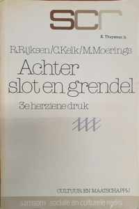 Achter slot en grendel