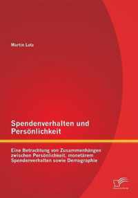 Spendenverhalten und Persoenlichkeit