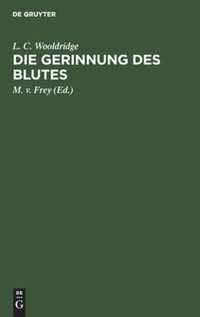 Die Gerinnung Des Blutes