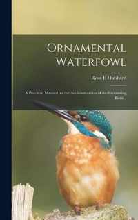 Ornamental Waterfowl