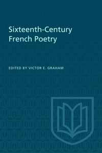 Sixteenth-Century French Poetry