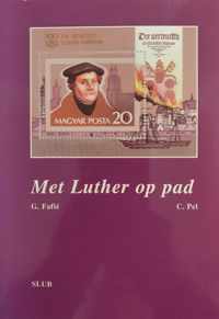 Met Luther op pad