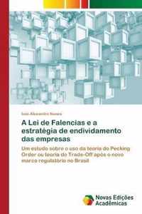 A Lei de Falencias e a estrategia de endividamento das empresas