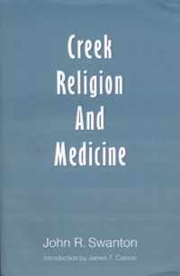 Creek Religion and Medicine