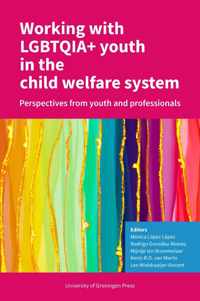 Working with LGBTQIA+ youth in the child welfare system