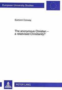 The Anonymous Christian