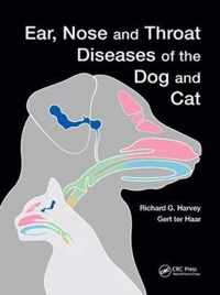 Ear, Nose and Throat Diseases of the Dog and Cat