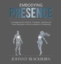 Embodying Presence