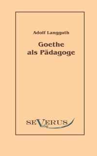 Goethe als Padagoge