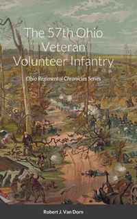 The 57th Ohio Veteran Volunteer Infantry