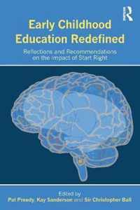 Early Childhood Education Redefined