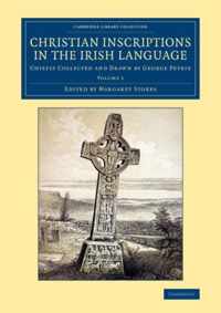 Christian Inscriptions in the Irish Language