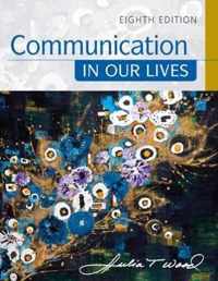 Communication in Our Lives