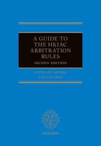 A Guide to the HKIAC Arbitration Rules