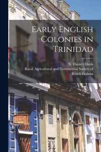 Early English Colonies in Trinidad