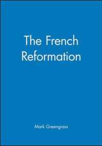 The French Reformation