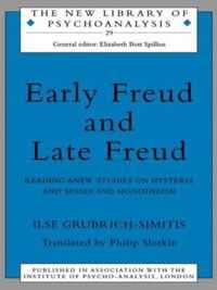 Early Freud and Late Freud