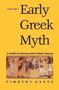 EARLY GREEK MYTH Volume 1