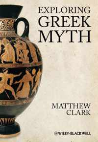 Exploring Greek Myth