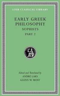 Early Greek Philosophy, Volume IX - Sophists, Part 2