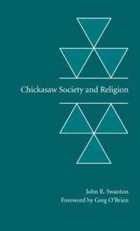 Chickasaw Society and Religion