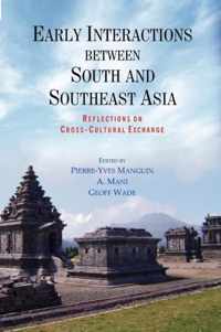 Early Interactions between South and Southeast Asia