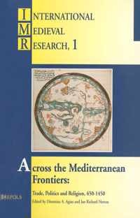 Across the Mediterranean Frontiers