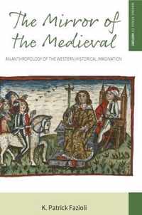 The Mirror of the Medieval