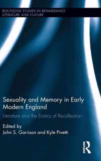 Sexuality and Memory in Early Modern England