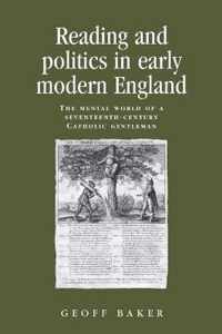 Reading and Politics in Early Modern England