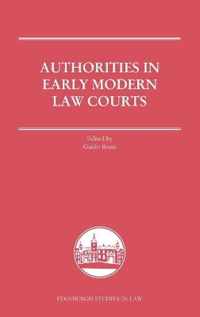 Authorities in Early Modern Courts in Europe