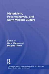 Historicism, Psychoanalysis, and Early Modern Culture