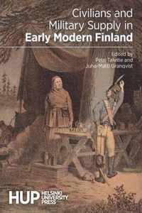 Civilians and Military Supply in Early Modern Finland