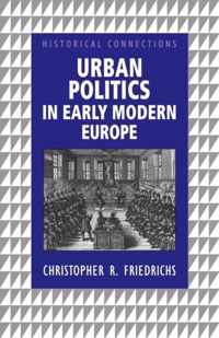 Urban Politics in Early Modern Europe