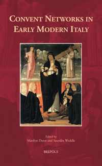 Convent Networks in Early Modern Italy