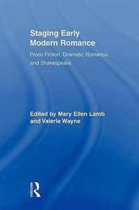 Staging Early Modern Romance