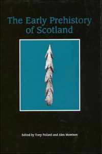 The Early Prehistory of Scotland