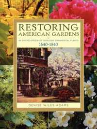 Restoring American Gardens