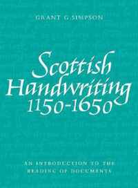 Scottish Handwriting 1150-1650